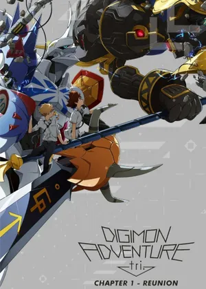 Digimon adventure tri. - chương 1: tái ngộ